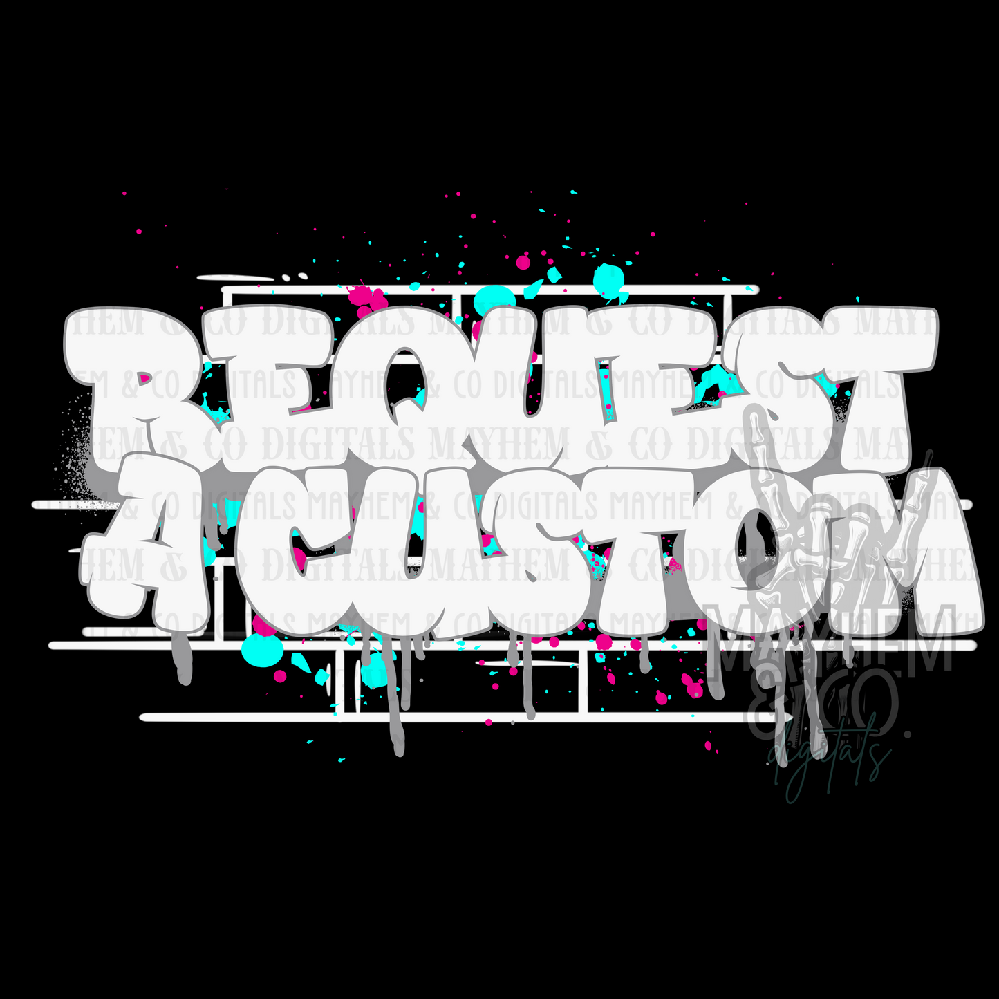 Request a Custom Graffiti - Digital