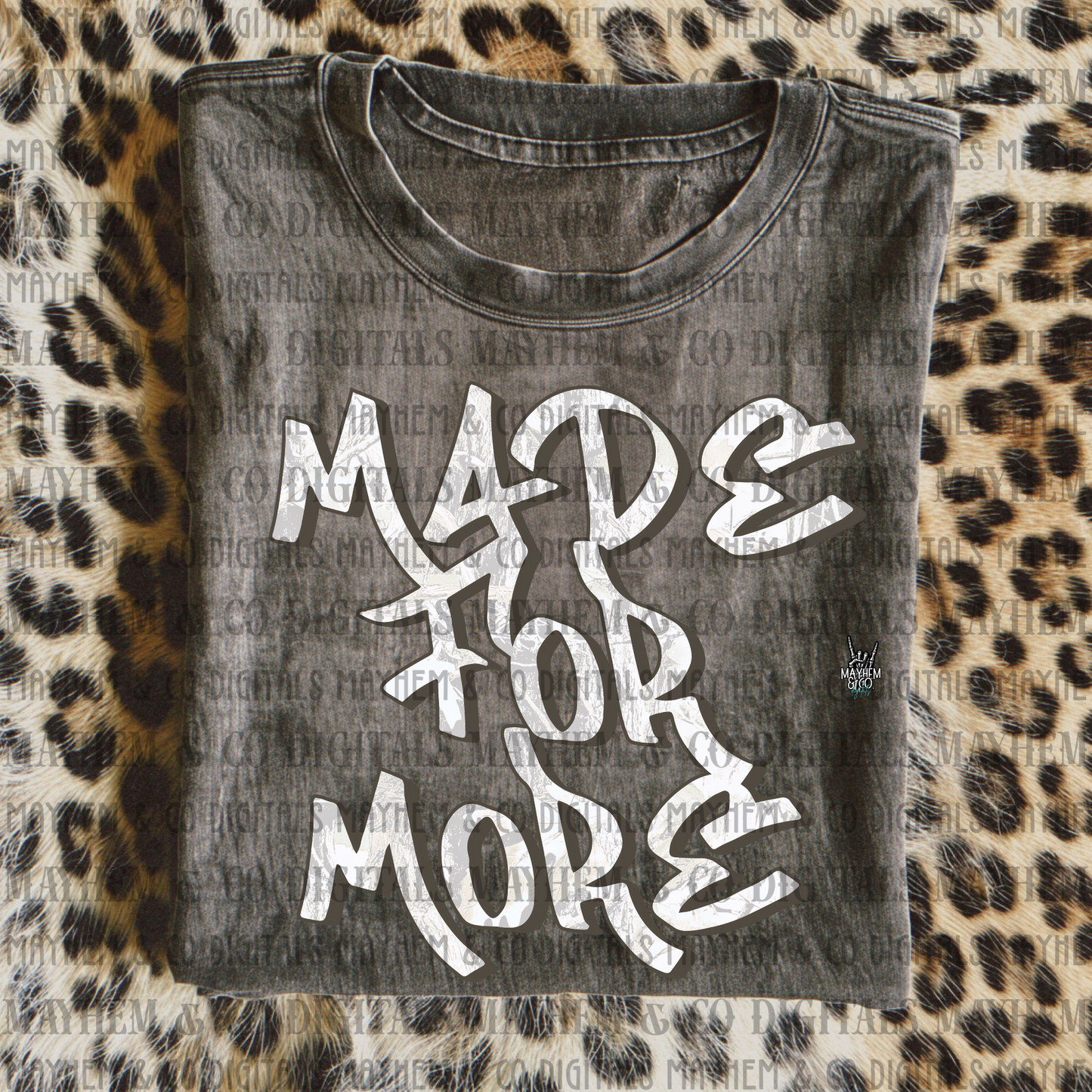 Mossy Oak Made for More- Digital