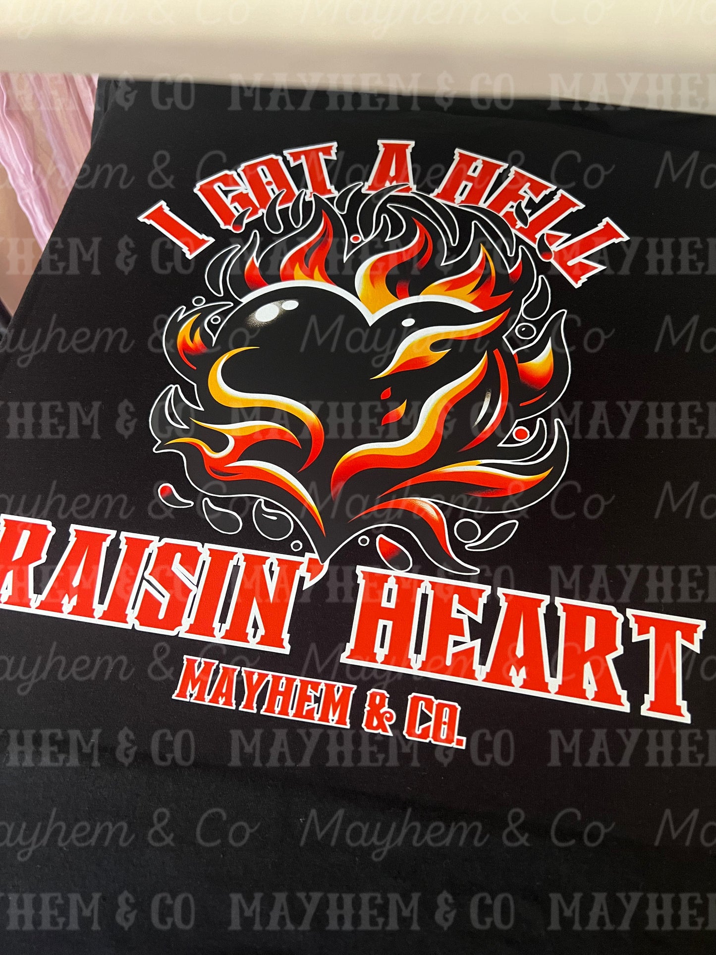 Hell Raisin’ Heart