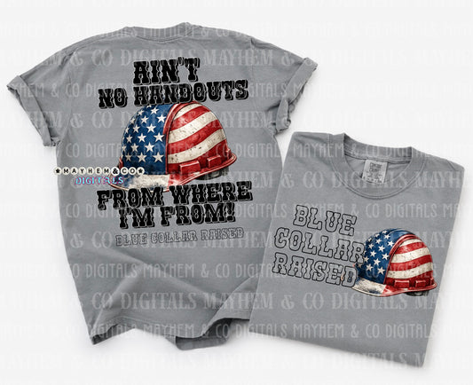 No handouts Blue Collar - Digital
